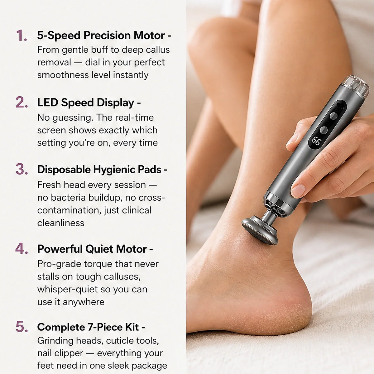ElectricCallus – Gentle, Smooth Feet Quickly